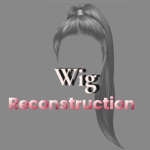 Wig Reconstruction Service to rebuild your unit